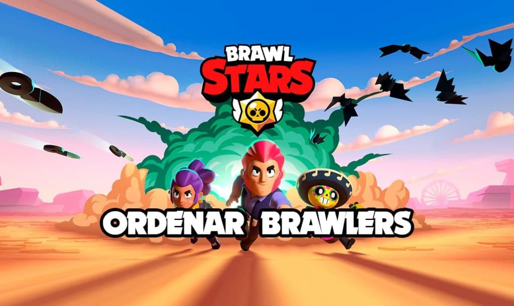 Ordenar brawlers Brawl Stars